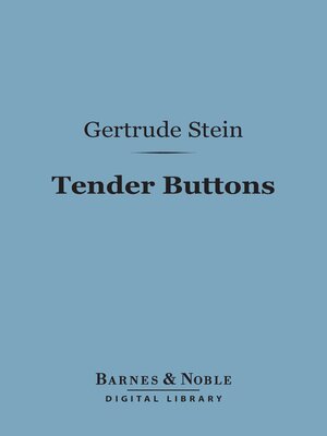 cover image of Tender Buttons (Barnes & Noble Digital Library)
